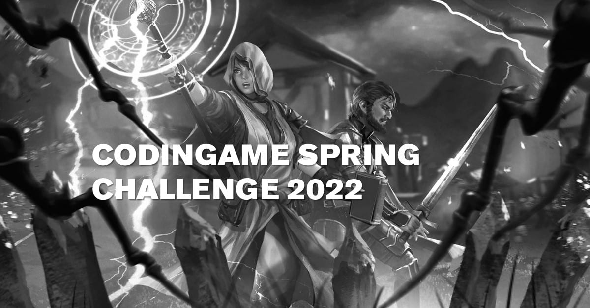 CODINGAME SPRING CHALLENGE 2022